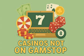 Top Casino Sites Not on Gamstop Explore Your Options