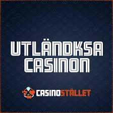 Utländska Casino En Djupdykning i Online Spelvärlden 539322533 Utländska Casino En Djupdykning i Online Spelvärlden 539322533